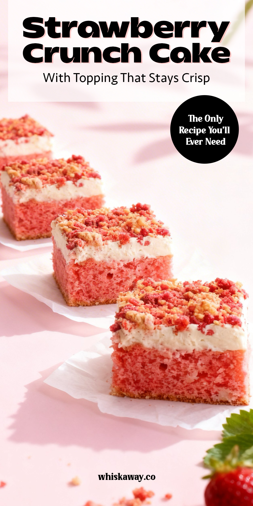 Strawberry Crunch Cake